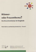 IDA-NRW (Hg.): Männer- oder Frauenthema? Rechtsextremismus im Vergleich