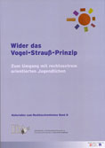 IDA-NRW (Hg.): Wider das Vogel-Strauß-Prinzip